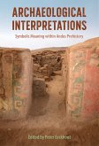 Archaeological Interpretations (eBook, PDF)
