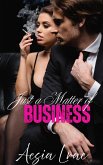 Just a Matter of Business (eBook, ePUB) Just a Matter of Business (eBook, ePUB)