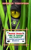 Animal Antics, Tales of Courage and Creativity (eBook, ePUB)