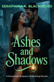 Ashes and Shadows (eBook, ePUB) Ashes and Shadows (eBook, ePUB)