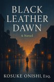 Black Leather Dawn (eBook, ePUB) Black Leather Dawn (eBook, ePUB)