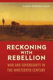 Reckoning with Rebellion (eBook, PDF)