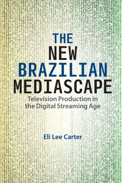 Cover The New Brazilian Mediascape (eBook, ePUB)