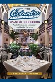 The Columbia Restaurant Spanish Cookbook (eBook, ePUB) The Columbia Restaurant Spanish Cookbook (eBook, ePUB)