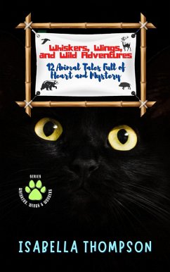 Cover Whiskers, Wings, and Wild Adventures (eBook, ePUB)