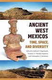Ancient West Mexicos (eBook, PDF)