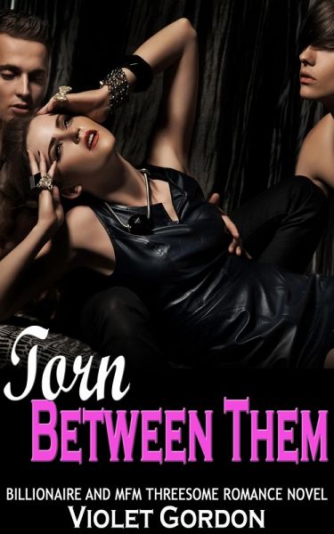 Torn Between Them (eBook, ePUB)