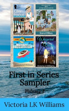 First In Series Sampler, Volume 1 (eBook, ePUB) - Williams, Victoria Lk