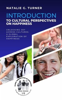 Cover Introduction to Cultural Perspectives on Happiness (eBook, ePUB)
