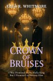 Crown of Bruises (eBook, ePUB) Crown of Bruises (eBook, ePUB)