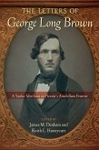 The Letters of George Long Brown (eBook, ePUB)