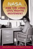 NASA and the Long Civil Rights Movement (eBook, ePUB)