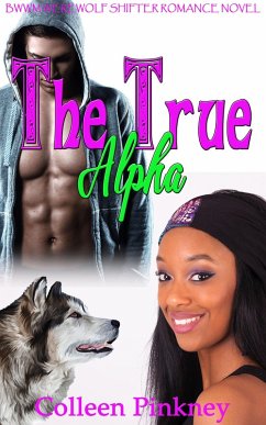 Cover The True Alpha (eBook, ePUB)