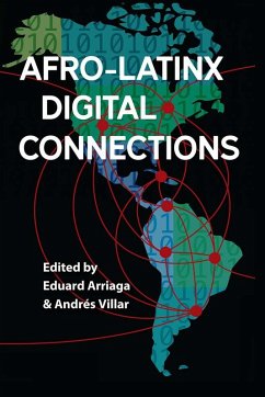 Cover Afro-Latinx Digital Connections (eBook, ePUB)