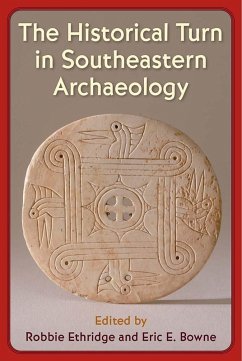 Cover The Historical Turn in Southeastern Archaeology (eBook, PDF)