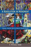 A Revolution in Movement (eBook, ePUB)