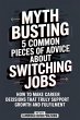 Myth Busting 5 Common Pieces Of Advice... - Bild 1