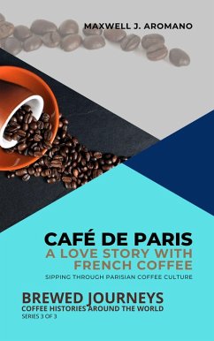 Cover Café de Paris, A Love Story with French Coffee (eBook, ePUB)