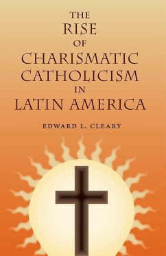 Cover The Rise of Charismatic Catholicism in Latin America (eBook, ePUB)