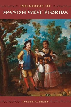 Cover Presidios of Spanish West Florida (eBook, PDF)