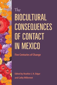 Cover The Biocultural Consequences of Contact in Mexico (eBook, PDF)