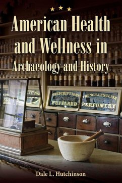 Cover American Health and Wellness in Archaeology and History (eBook, PDF)