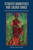 Situated Narratives and Sacred Dance (eBook, ePUB)