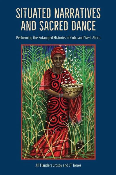 Situated Narratives and Sacred Dance (eBook, ePUB) Situated Narratives and Sacred Dance (eBook, ePUB)