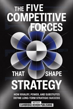 Cover The Five Competitive Forces That Shape Strategy (eBook, ePUB)