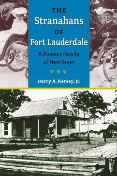 Cover The Stranahans of Fort Lauderdale (eBook, ePUB)