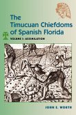 The Timucuan Chiefdoms of Spanish Florida (eBook, ePUB)