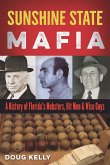 Sunshine State Mafia (eBook, ePUB)