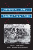 Confederate Symbols in the Contemporary South (eBook, ePUB)