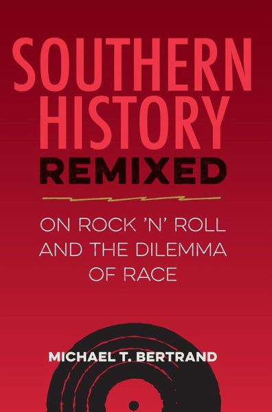 Southern History Remixed (eBook, ePUB)