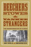 Beechers, Stowes, and Yankee Strangers (eBook, ePUB)