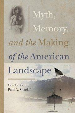 Cover Myth, Memory, and the Making of the American Landscape (eBook, ePUB)