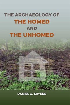 Cover The Archaeology of the Homed and the Unhomed (eBook, ePUB)