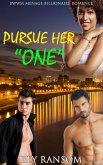 Pursue Her One (eBook, ePUB)