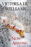 Now Arriving (eBook, ePUB) Now Arriving (eBook, ePUB)