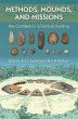 Methods, Mounds, and Missions (eBook,... - Bild 1