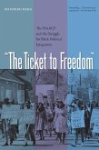 The Ticket to Freedom (eBook, ePUB) The Ticket to Freedom (eBook, ePUB)