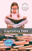 Captivating Tales, A Book of Short Stories for Young Readers (eBook, ePUB)