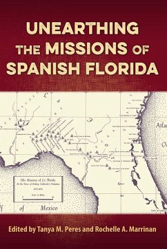 Cover Unearthing the Missions of Spanish Florida (eBook, PDF)
