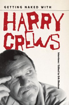 Getting Naked with Harry Crews (eBook, ePUB)