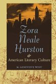 Zora Neale Hurston and American Literary Culture (eBook, ePUB)