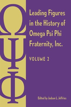 Leading Figures in the History of Omega Psi Phi Fraternity, Inc. (eBook, ePUB) Cover Leading Figures in the History of Omega Psi Phi Fraternity, Inc. (eBook, ePUB)