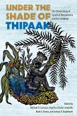Under the Shade of Thipaak (eBook, PDF) Under the Shade of Thipaak (eBook, PDF)