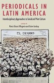 Periodicals in Latin America (eBook, ePUB) Periodicals in Latin America (eBook, ePUB)