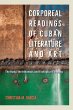 Corporeal Readings of Cuban Literature... - Bild 1
