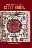Decoding the Codex Borgia (eBook, PDF)